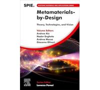 Metamaterials-by-Design: Theory, Technologies, and Vision (Photonic Materials and Applications Series)
