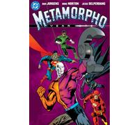 Metamorpho: Year One (New Edition)