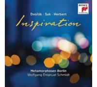 METAMORPHOSEN BERLIN: DVORAK/SUK/HERBERT/INSPIRATION - CD BRAND NEW