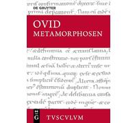 Metamorphosen (Sammlung Tusculum): Lateinisch - Deutsch