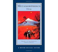 Metamorphoses: A New Translation, Contexts, Criticism (Norton Critical Editions) by Ovid (19-Jan-2010) Paperback