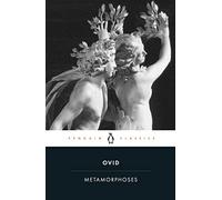 Metamorphoses: A New Verse Translation (Penguin Classics)