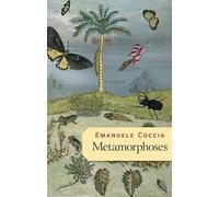 Metamorphoses by Emanuele Coccia, Robin Mackay - 9781509545674