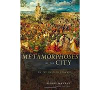 Metamorphoses of the City: On the Western Dynamic