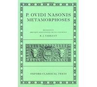Metamorphoses (Oxford Classical Texts) (Latin Edition) by P. Ovidi Nasonis (Ovid) (2004-05-06)