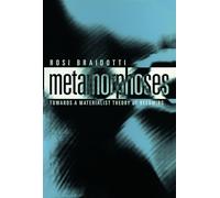 Metamorphoses: Towards a Materialist Theory of Becoming (Short Introductions)
