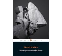Metamorphosis and Other Stories: Franz Kafka (Penguin Modern Classics)