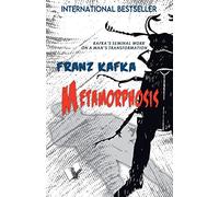 Metamorphosis: Kafka'S Seminal Work on a Man's Transformation