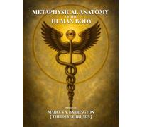 Metaphysical Anatomy of the Human Body