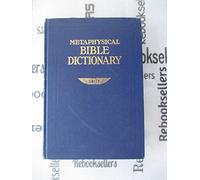 Metaphysical Bible Dictionary