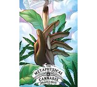 Metaphysical Cannabis Oracle Deck, The