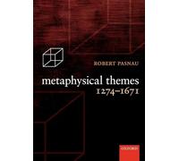 METAPHYSICAL THEMES 1274-1671 PAPER
