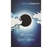 Metaphysics as a Guide to Morals