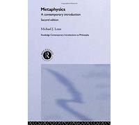 Metaphysics: A Contemporary Introduction (Routledge Contemporary Introductions to Philosophy)