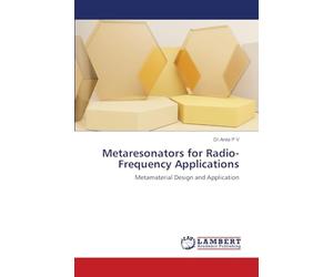 Metaresonators for Radio-Frequency Applications: Metamaterial Design and Application