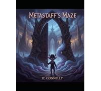 Metastaff's Maze