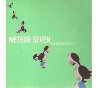 Meteor Seven - Fantasy To Reality [Vinyl Single 12'']