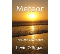 Meteor: The Lizzie's War Series: 2