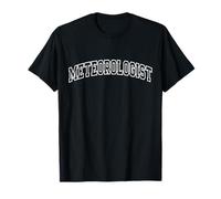 Meteorologist Funny Athletic Lettering Meteorology Gifts T-Shirt