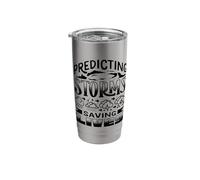 Meteorologist Predicting Storms Proud Weather Forecaster Stainless Steel Insulated Tumbler