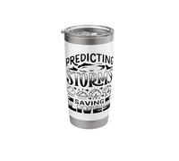 Meteorologist Predicting Storms Proud Weather Forecaster Stainless Steel Insulated Tumbler