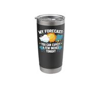 Meteorologist Weather Forecast Meteorology Pun My Forecast Stainless Steel Insulated Tumbler