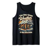 Meteorologist Weather Forecast Meteorology The Only Good Tank Top