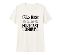 Meteorologist Weather Forecaster This is My Forecast Shirt Premium T-Shirt