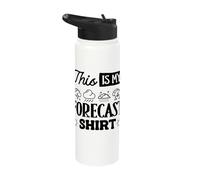 Meteorologist Weather Forecaster This is My Forecast Shirt Stainless Steel Insulated Water Bottle