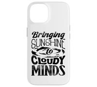 Meteorologist Weatherman Bringing Sunshine To Cloudy Minds Case for iPhone 14