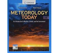 Meteorology Today: An Introduction to Weather, Climate, and the Environment (Mindtap Course List)