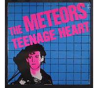 Meteors - Teenage heart