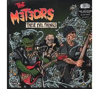 The Meteors - These Evil Things [VINYL]