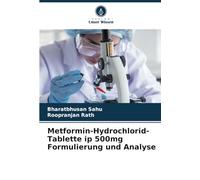 Metformin-Hydrochlorid-Tablette ip 500mg Formulierung und Analyse