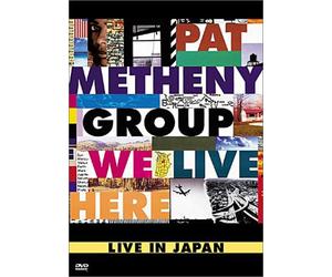 Metheny, Pat Group - We Live Here - Live in Japan [DVD] [1995] [Region 1] [US Import] [NTSC]