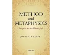 Method and Metaphysics: Essays in Ancient Philosophy I