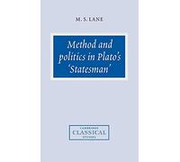 Method and Politics in Plato's Statesman (Cambridge Classical Studies)