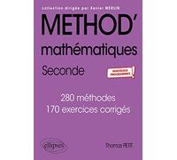 Méthod' Mathématiques - 2de - Nouveaux programmes