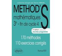 Méthod' Mathématiques - 3e - 2e édition conforme à la réforme du collège: 170 méthodes, 110 exercices corrigés
