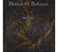 Method Of Defiance - Inamorata