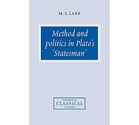 Method & Politics Plato's Statesman (Cambridge Classical Studies)