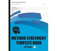 Method Statement Template Book: Complete Site Manager's Log with 7 Essential Safety Forms