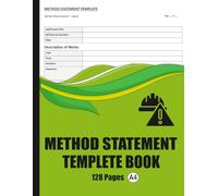 Method Statement Template Book: Complete Site Manager's Log with 7 Essential Safety Forms