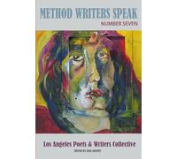 Method Writers Speak: Number Seven