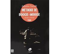 METHODE DE BOOGIE-WOOGIE V2 (NIVEAU AVANCE) --- PIANO