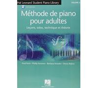 Methode de piano pour adultes vol. 2 : LecOns, Solos, Technique Et TheOrie