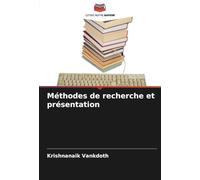 Méthodes de recherche et présentation