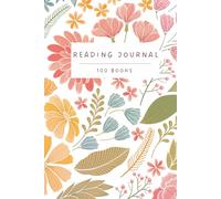 Methodical Minds Floral Reading Journal: Review, record and rate 100 books, track your to-be-read pile and take part in fun reading challenges