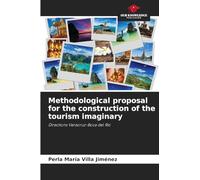 Methodological proposal for the construction of the tourism imaginary: Directions Veracruz-Boca del Río