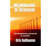 MÉTHODOLOGIE DE RECHERCHE: Développement Professionnel & Carrière